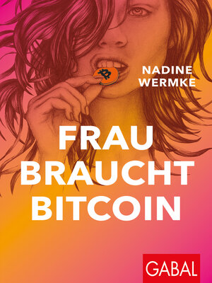 cover image of Frau braucht Bitcoin